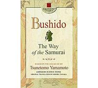 Bushido : La voie du samouraï
