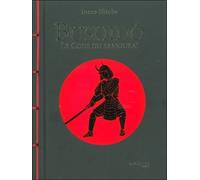Bushidô : Le Code Du Samouraï