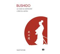 Bushido - Le Code du Samouraï L'Âme du Japon - Inazo Nitobe - Synchronique - Poche - Essai
