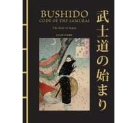 Bushido: The Soul Of Japan