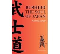 Bushido, the Soul of Japan: Easy-to-Read Layout