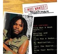 Bushman - Most Wanted