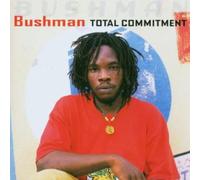 Bushman - Total Commitment