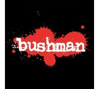 Bushman - Unhuman