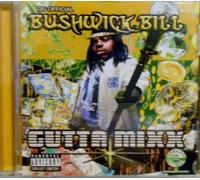 Bushwick Bill - Bushwick Bill-Gutta Mixx