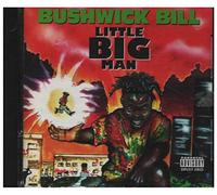 Bushwick Bill - Little Big Man