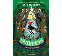 Bushwoman. Comment devenir une sorcière - Skye McKenna (Literatur für Jugendliche auf Polnisch)