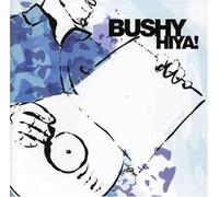 Bushy - Don't Mind If I Do
