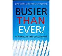 Busier Than Ever! Charles Darrah, J. A. English-Lueck, James M. Freeman (Auteur)