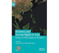 Business And Human Rights In Asia