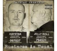 Haystak & Jelly Roll - Business As Usual