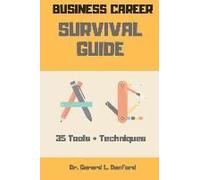 Business Career Survival Guide