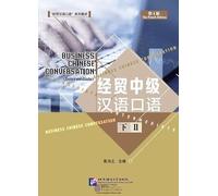 Business chinese conversation (4th ed.) intermediate 2