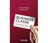 Business classe: Avez-vous les codes pour réussir dans le monde professionnel ?