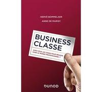 Business classe Hervé Bommelaer (Auteur), Anne de Marisy (Auteur)