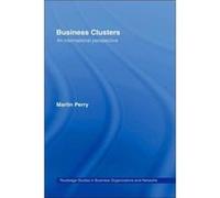 Business Clusters by Martin Perry Martin Perry (Auteur)