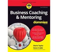 Business Coaching Mentoring For Dummies by Steve Crabb Marie Taylor, Steve Crabb (Auteur)