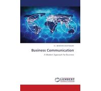 Business Communication: A Modern Approach for Business