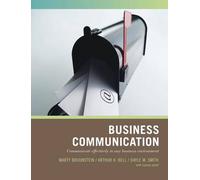 Business Communication: Communicate Effectively In Any Business Environment