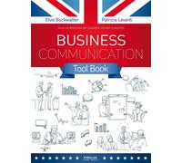 Business Communication Tool Box Toutes les situations pro en anglais, à l'écrit comme à l'oral. Un guide méthodologique. Un mémento de langue. Une clé USB (avec tous les modèles prêts à l'emploi + tou