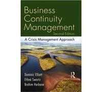 Business Continuity Management by Ethne Swartz Brahim Herbane, Dominic Elliot, Ethne Swartz (Auteur)
