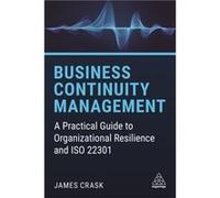 Business Continuity Management by James Crask James Crask (Auteur)