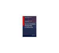 Business Continuity Management In Construction