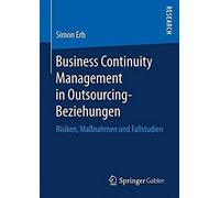 Business Continuity Management In Outsourcing-Beziehungen
