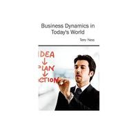 Business Dynamics In Today's World