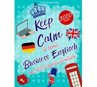 BUSINESS ENGLISCH! 125 x Englisch-Wortsuchspaß mit deutscher Übersetzung!: 3000 englische Vokabeln spielerisch lernen mit Wortsuchrätseln - mehr Spaß als Karteikarten & Kurzgeschichten!