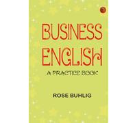Business English: A Practice Book
