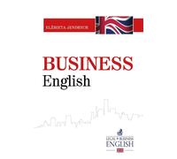 Business English - Elżbieta Jendrych (Langues étrangères : anglais en polonais)