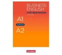Business English For Beginners A1/A2 - Teaching Guide