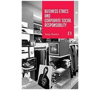 Business Ethics And Corporate Social Responsibility: A Comparative Study Of Selected Mega Marts In Jaipur City