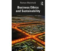 Business Ethics and Sustainability