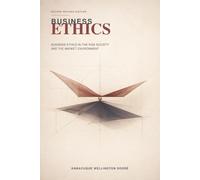 BUSINESS ETHICS: Business Ethics in the Risk Society and the Market Environment.