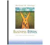 Business Ethics: Case Studies And Selected Readings