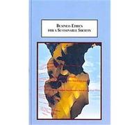 Business Ethics for a Sustainable Society Jacques Cory (Auteur)