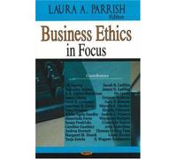 Business Ethics In Focus