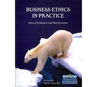 Business Ethics In Practice