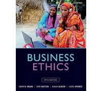 Business Ethics: Managing Corporate Citizenship and Sustainability in the Age of Globalization, Includes Companion Website
