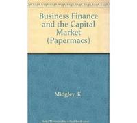 Business Finance & The Capital Market
