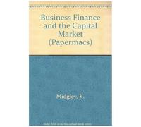 Business Finance & The Capital Market