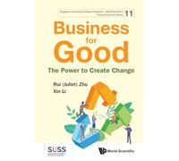 Business For Good: The Power To Create Change