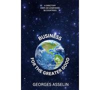 Business For The Greater Good
