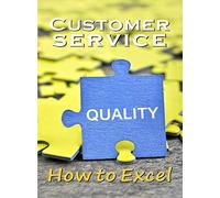 Business & HR Training: Customer Service How to Excel