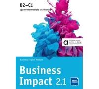 Business Impact 2.1 B2-C1 - Modules A, B And C
