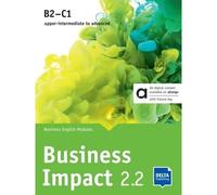 Business Impact 2.2 B2-C1 - Livre hybride - Collectif - Delta Publishing - broché - Méthode de langue