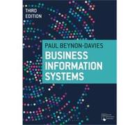 Business Information Systems by Paul BeynonDavies Unknown (Auteur)