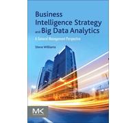 Business Intelligence Strategy And Big Data Analytics